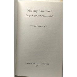 Making Law Bind: Essays Legal and Philosophical