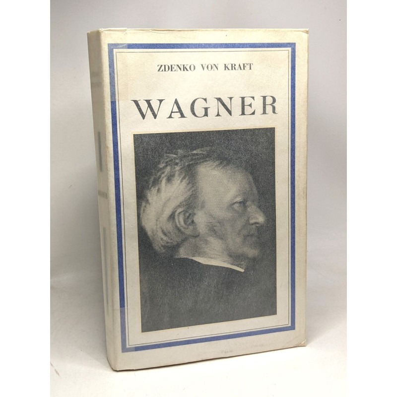 Richard Wagner - une vie dramatique