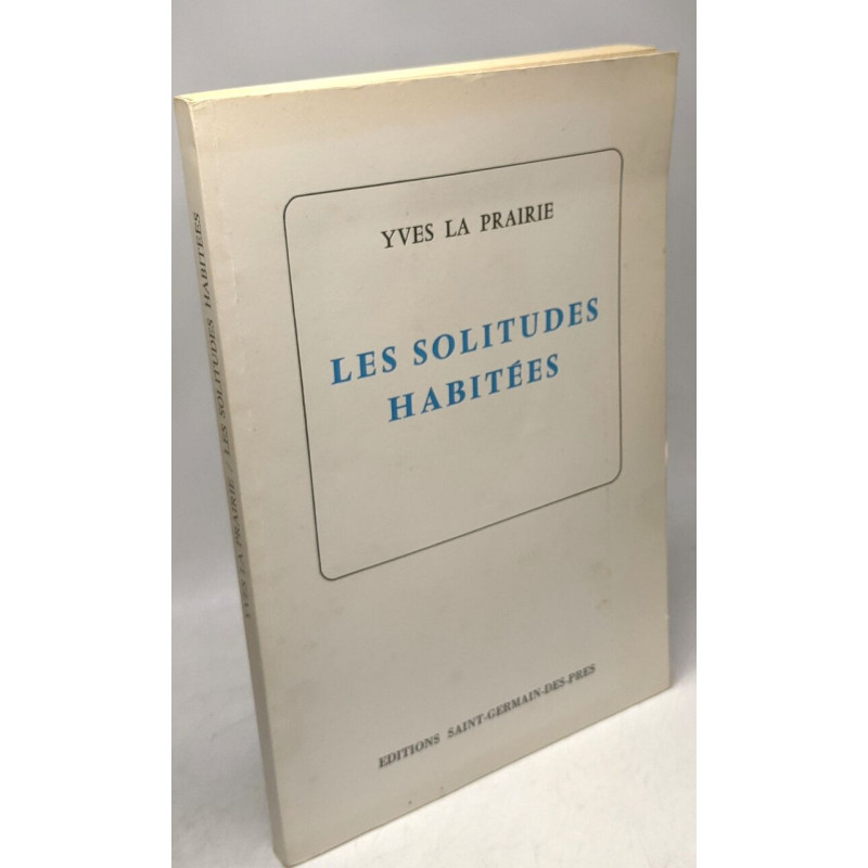 Les solitudes habitées