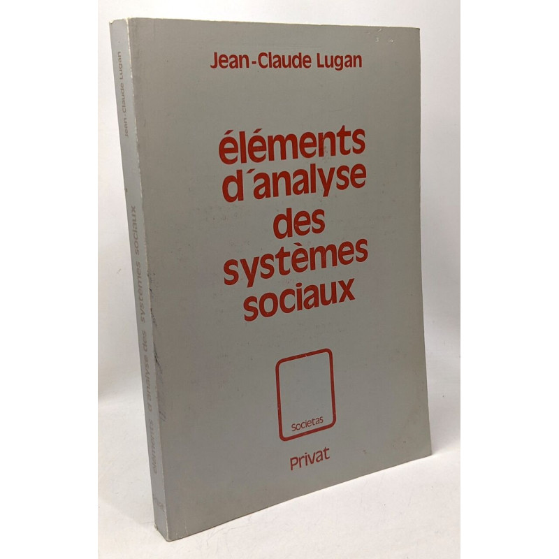 Eléments d'analyse des systèmes sociaux