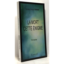 La mort cette énigme