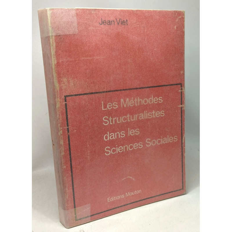 Les méthodes structuralistes dans les sciences sociales