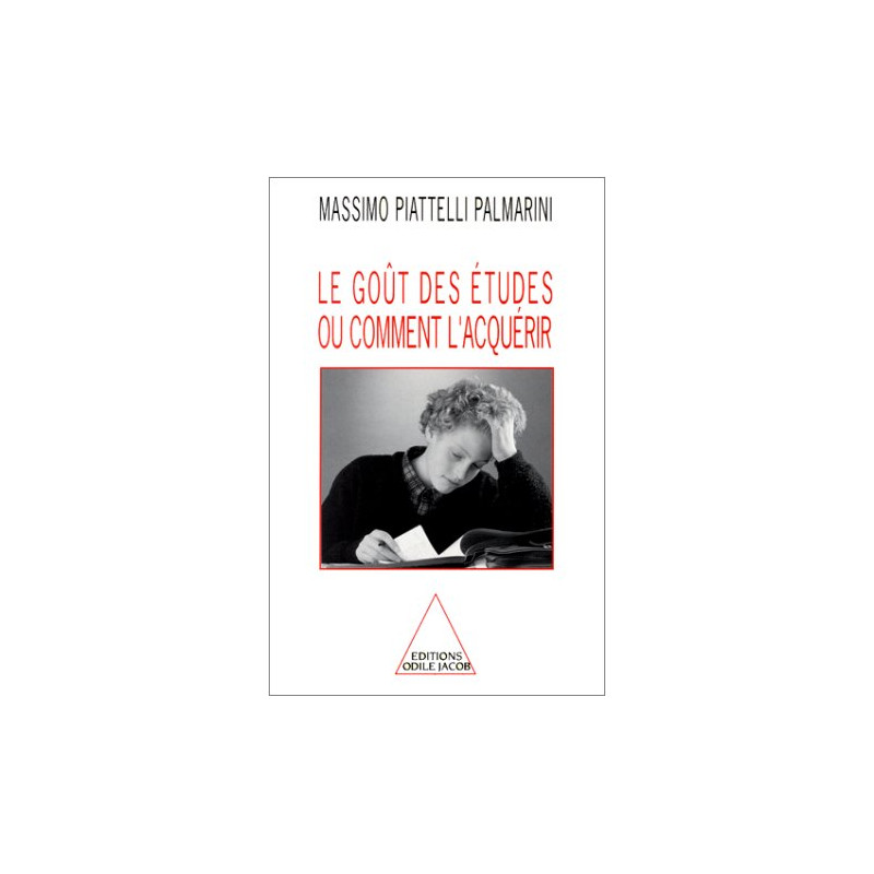 Le goût des études ou comment l'acquérir