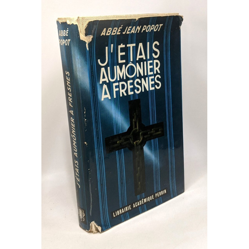 J'étais aumônier à Fresnes