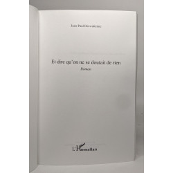 Et dire qu'on ne se doutait de rien