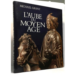 L'aube du Moyen Age