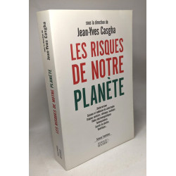 Les risques de notre planète