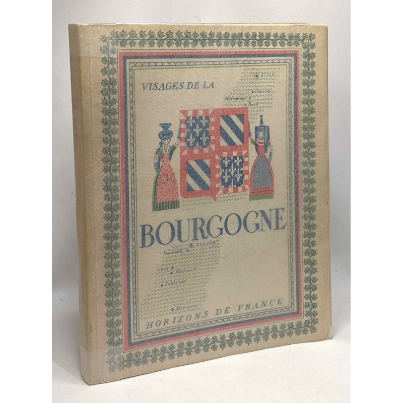 Visages de la Bourgogne - coll. provinciales