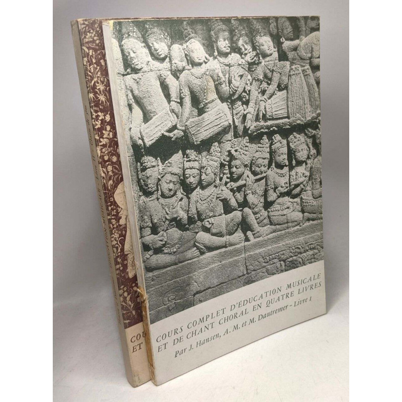 Cours complet d'éducation musicale et de chant choral - LIVRE I +...