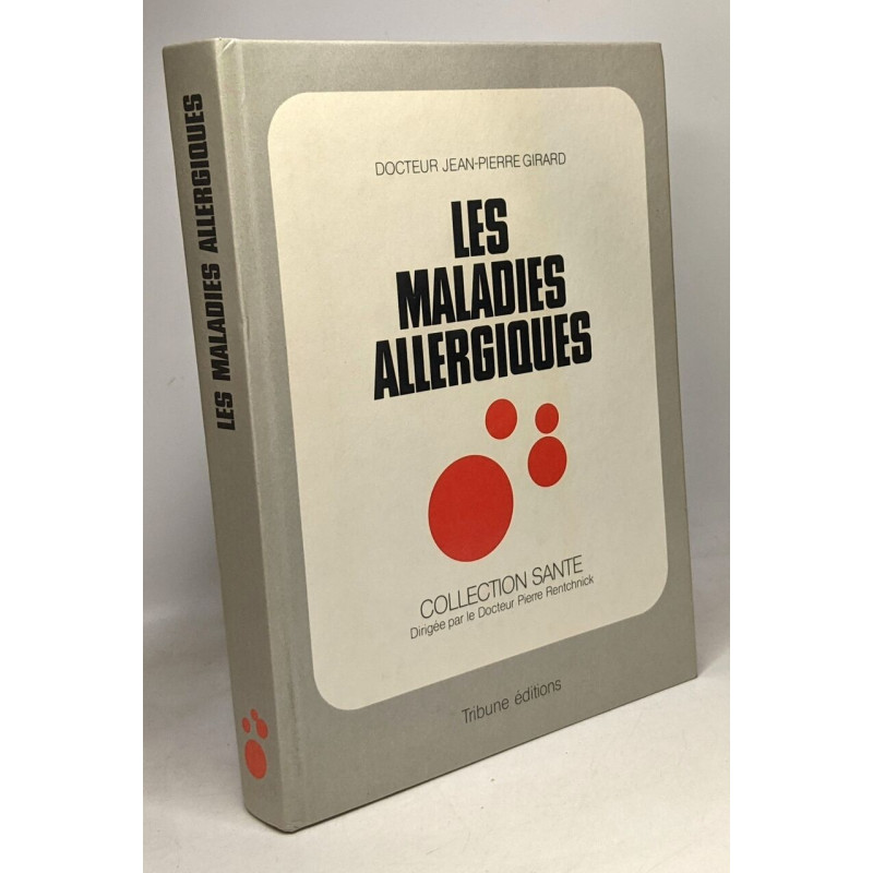 Les maladies allergiques - coll. santé