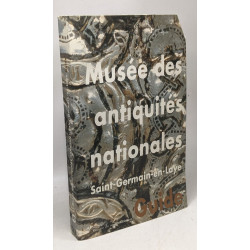 Musée des antiquités nationales Saint-Germain-en-Laye: Guide