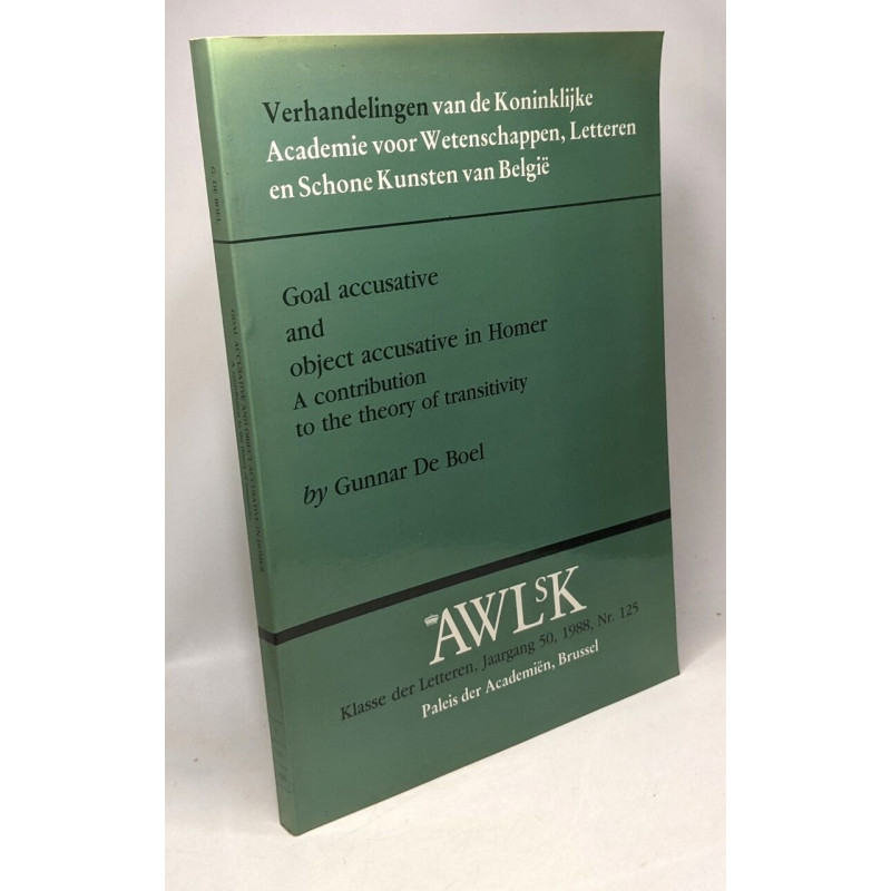 Goal accusative and object accusative in Homer: A contribution to...