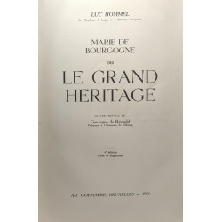 Marie de Bourgogne ou le Grand Héritage - lettre-préface de...