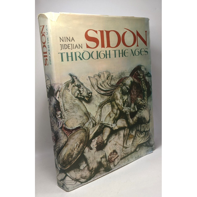 Sidon through the ages with a forword by Maurice Dunand