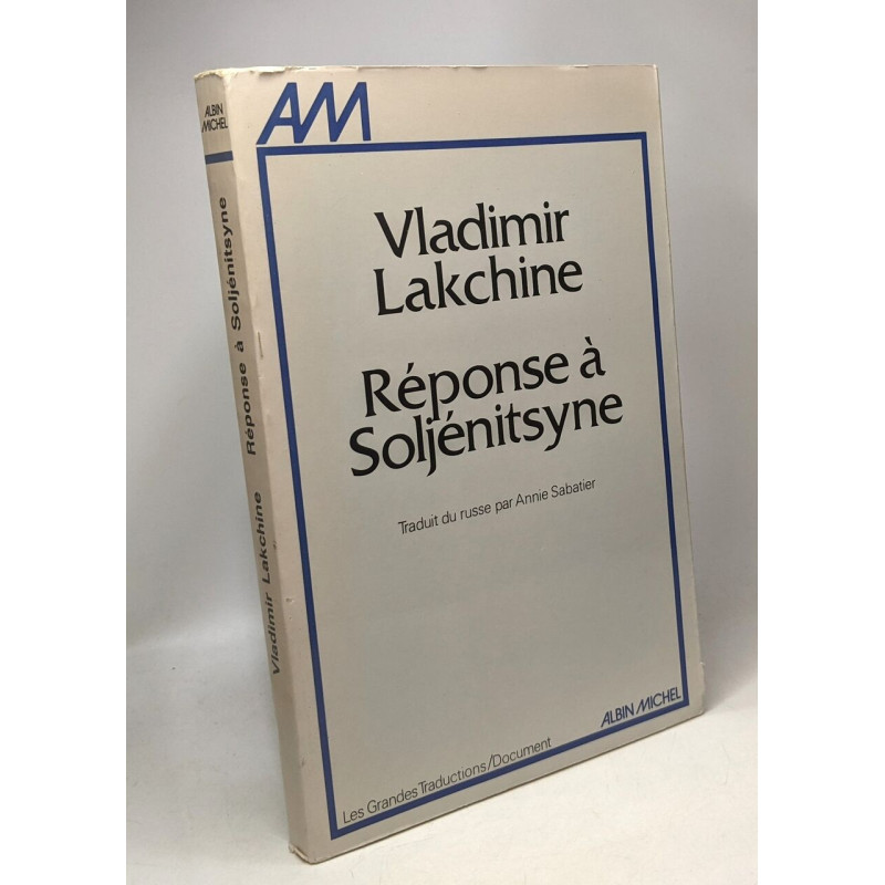 Réponse à Soljenitsyne