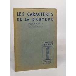 Les caractères de la bruyère - portraits et réflexions morales