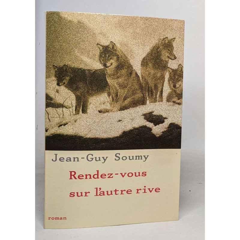 Rendez-vous sur l'autre rive