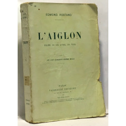 L'aglon - drame en six actes en vers