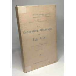La conception mécanique de la vie