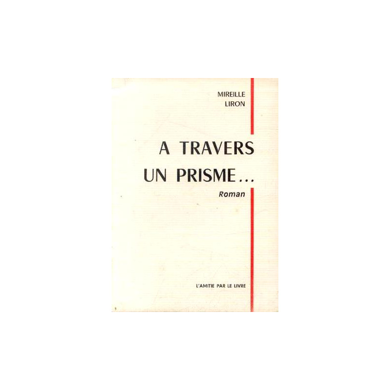 A Travers Un Prisme