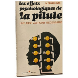 Les effets psychologiques de la pilule