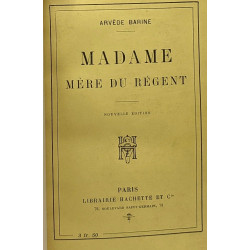 Louis XIV et la grande demoiselle + Madame mère du régent + La...