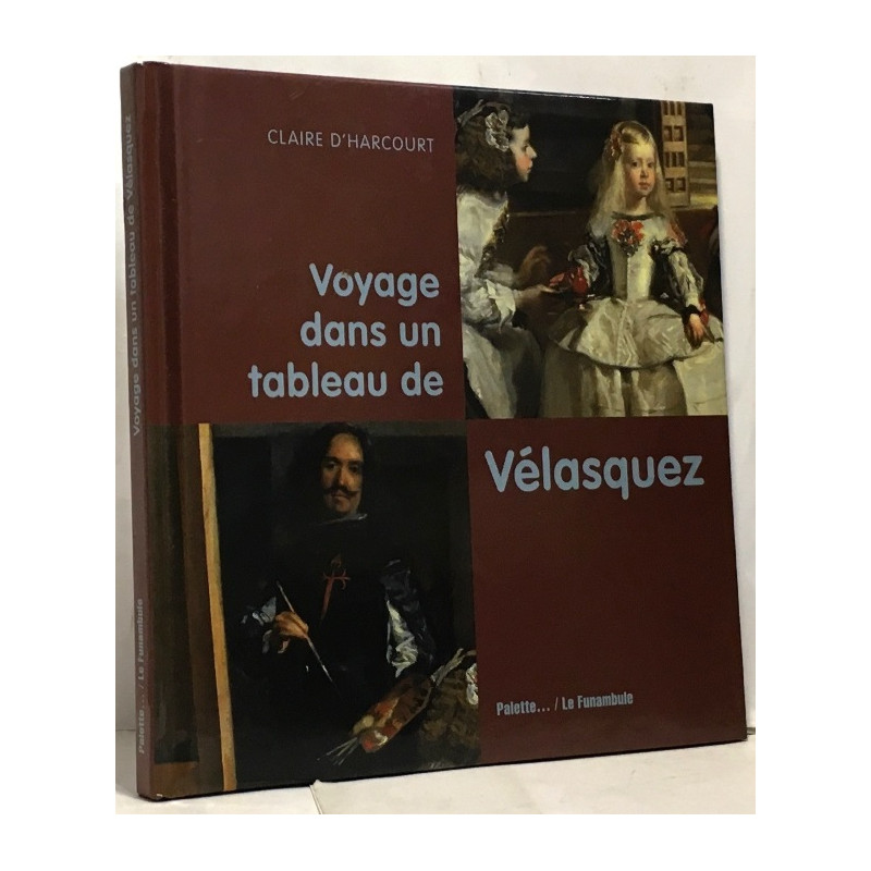 Voyage dans un tableau de Velasquez