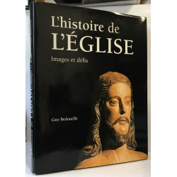 L'histoire de l'Eglise - images et défits