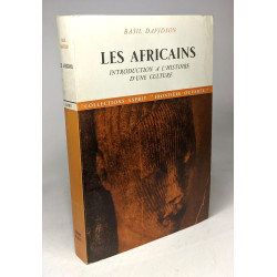 Les africains - introduction à l'Histoire d'une culture