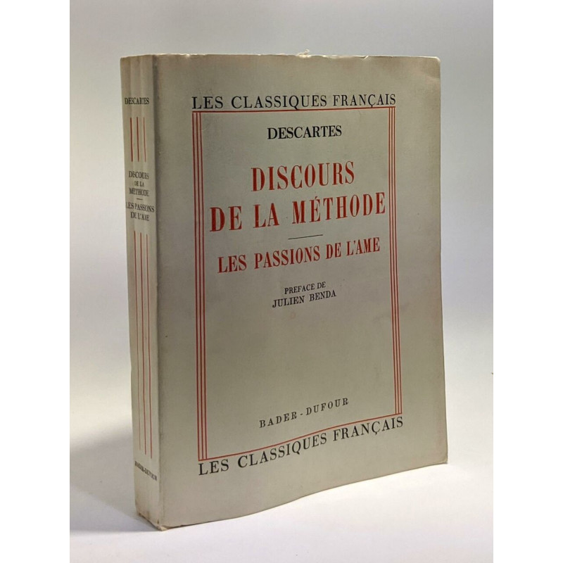 Discours de la méthode - les passions de l'âme --- préface de...