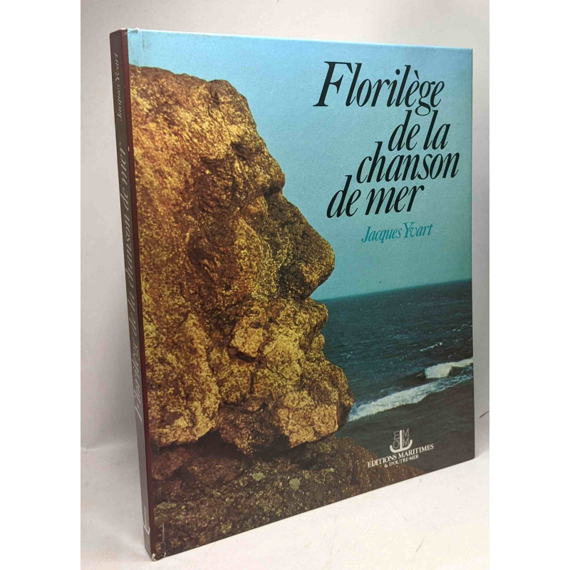 Florilège de la chanson de mer - collaboration et recherche...