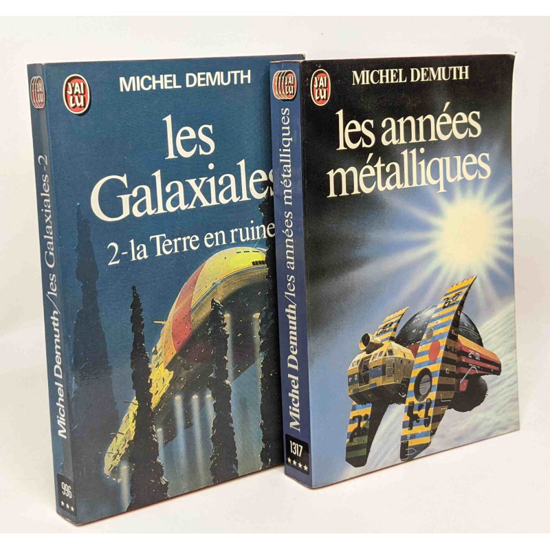 Les galaxiales : tome 2 : La terre en ruine + Les années...