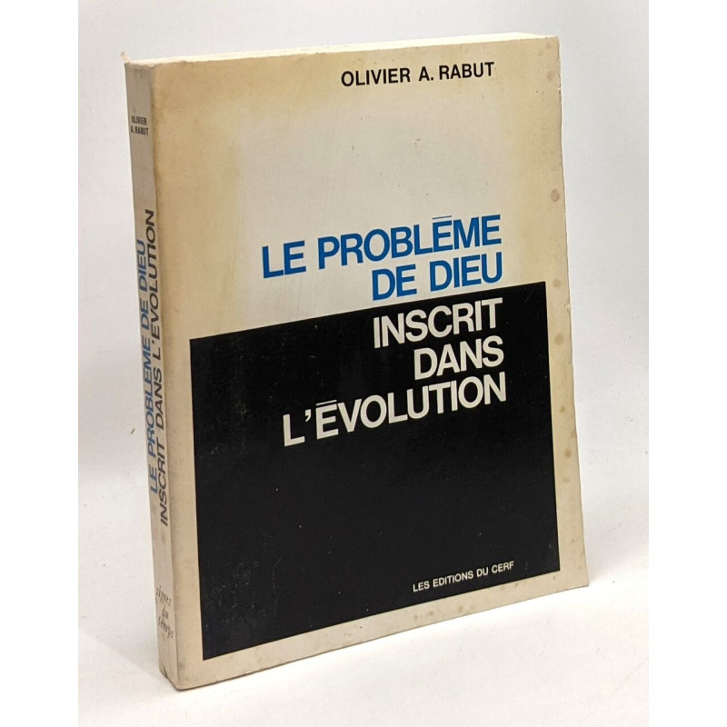 Le problème de Dieu inscrit dans l'évolution