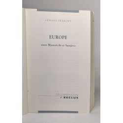 Europe: Entre Maastricht et Sarajevo