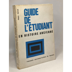 Guide de l'étudiant en histoire ancienne