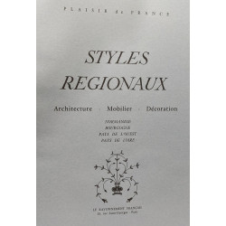 Styles régionaux - architecture - mobilier - décoration ---...