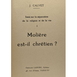 Molière est-il chrétien? --- essai sur la séparation de la...