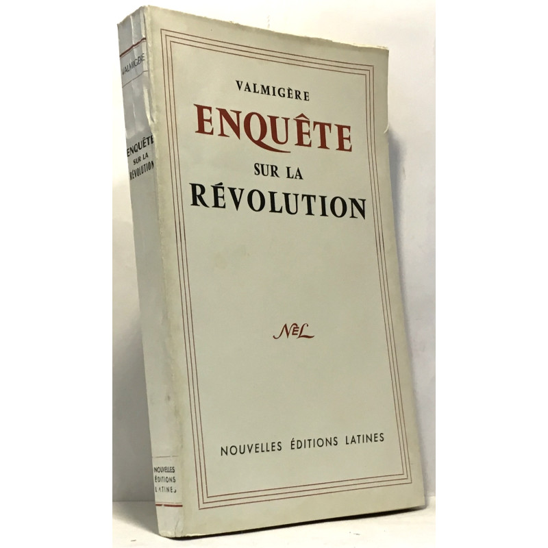 Enquête sur la révolution