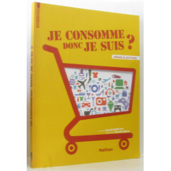 Je consomme donc je suis