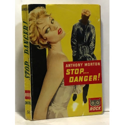 Stop danger