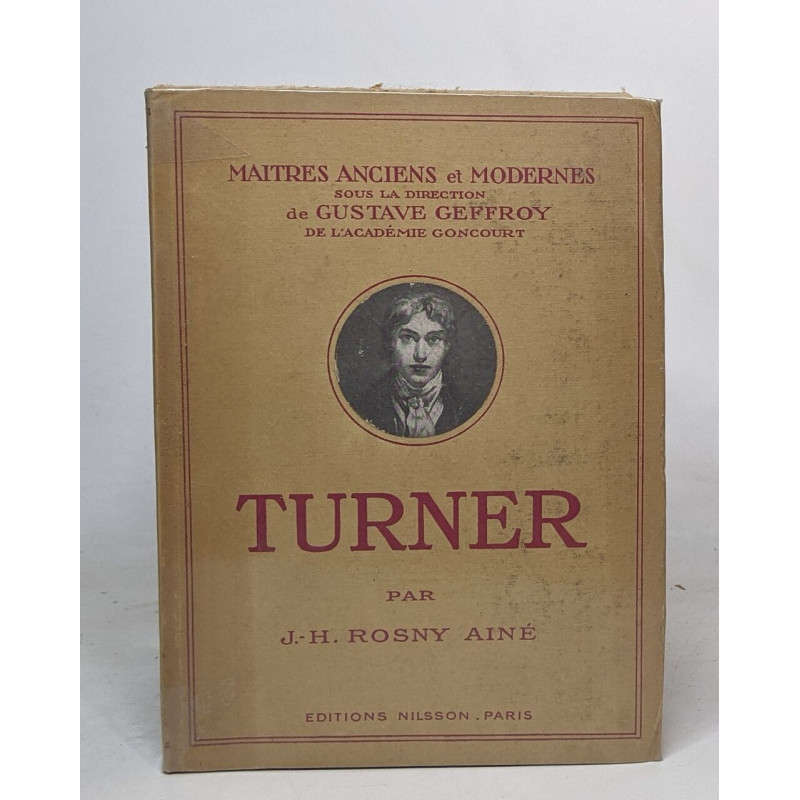 Maitres anciens et modernes: Turner