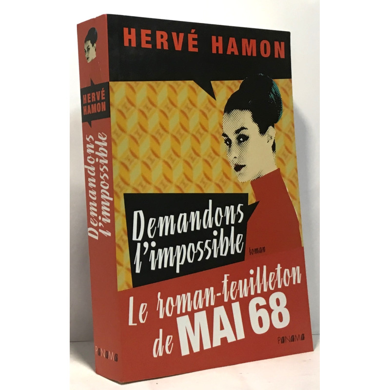 Demandons l'impossible