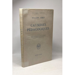 Causeries pedagogiques - bibliothèque scientifique - préface de...