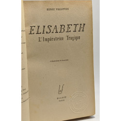 Elisabeth - l'impératrice tragique
