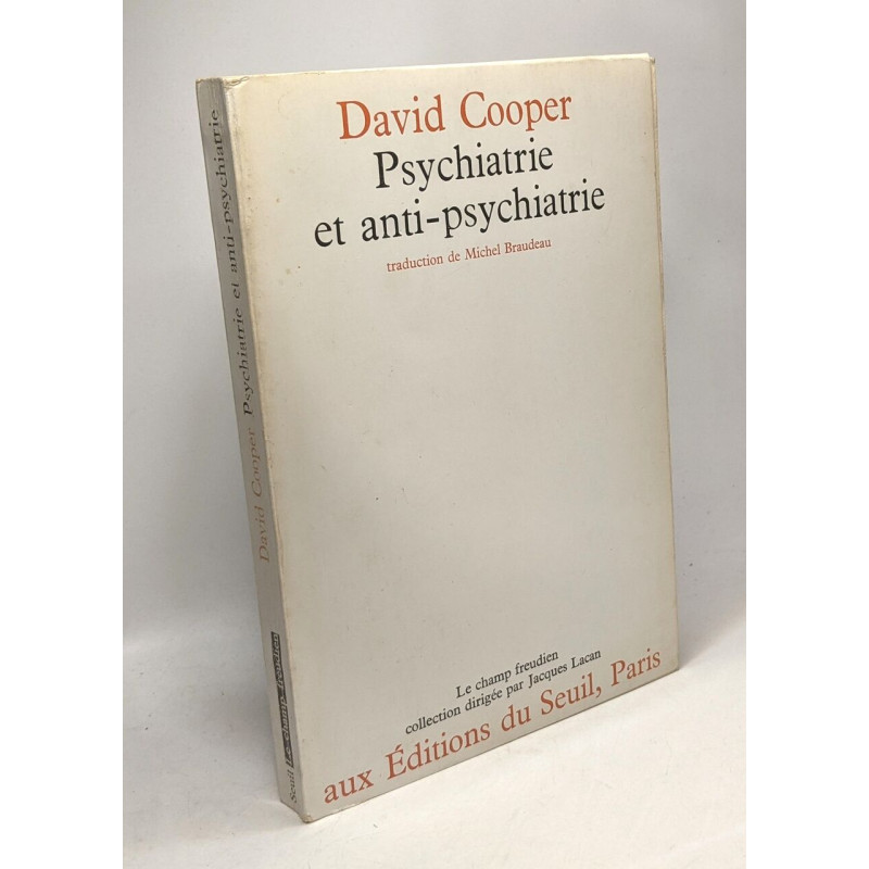 Psychiatrie et anti-psychiatrie