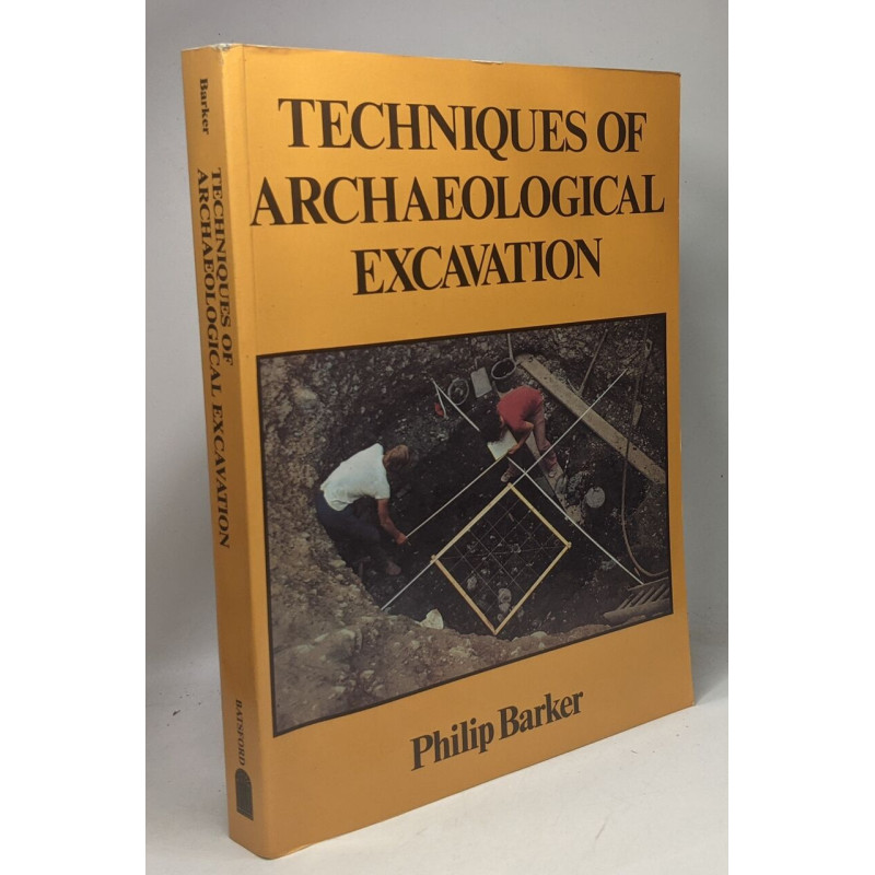 Techniques of Archaeological Excavation - 2nd edition