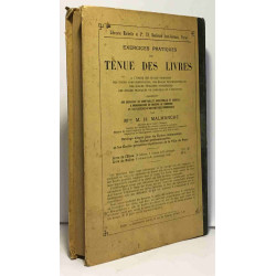 Manuel pratique de tenue des livres (cours complet d'études) ---...