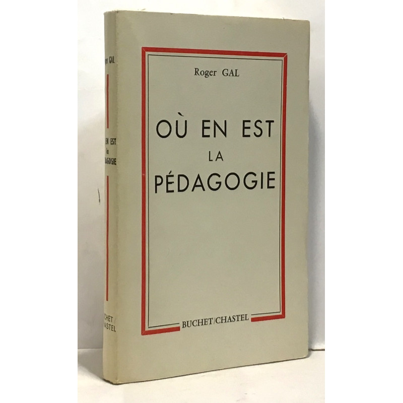 Où en est la pédagogie