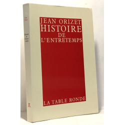 Histoire de l'entretemps