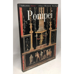 Pompei. Soprintendenza archeologica di Pompei. Ediz. illustrata...